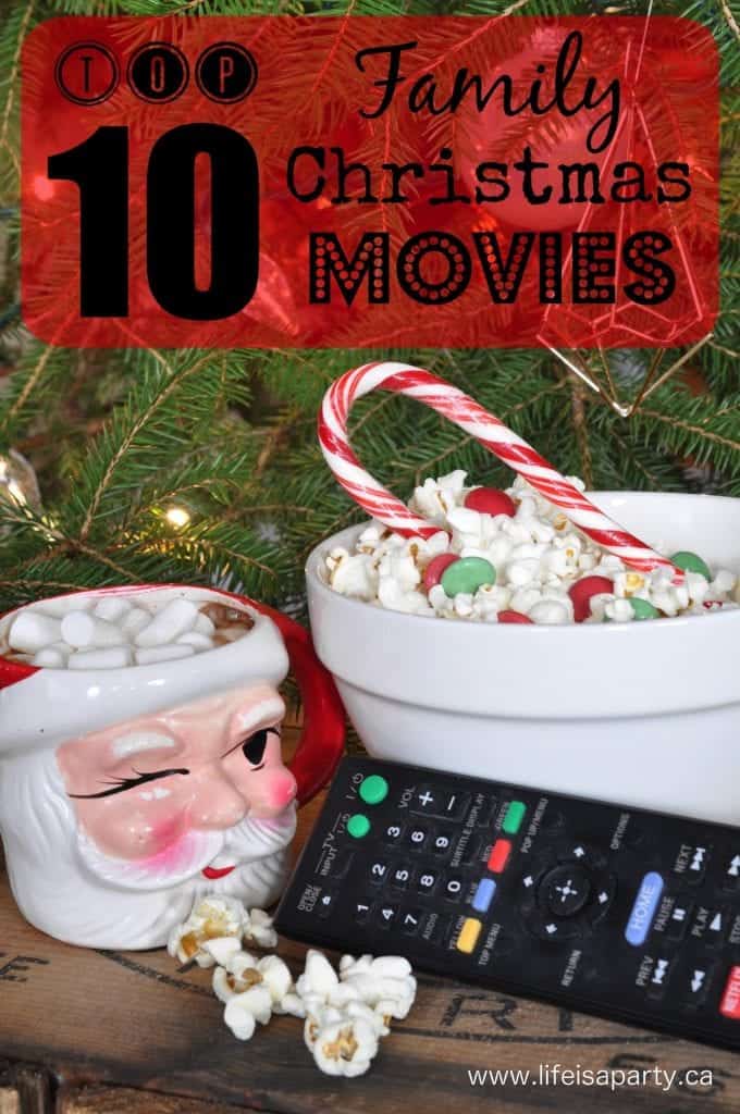 Top 10 Family Christmas Movies - Life is a Party