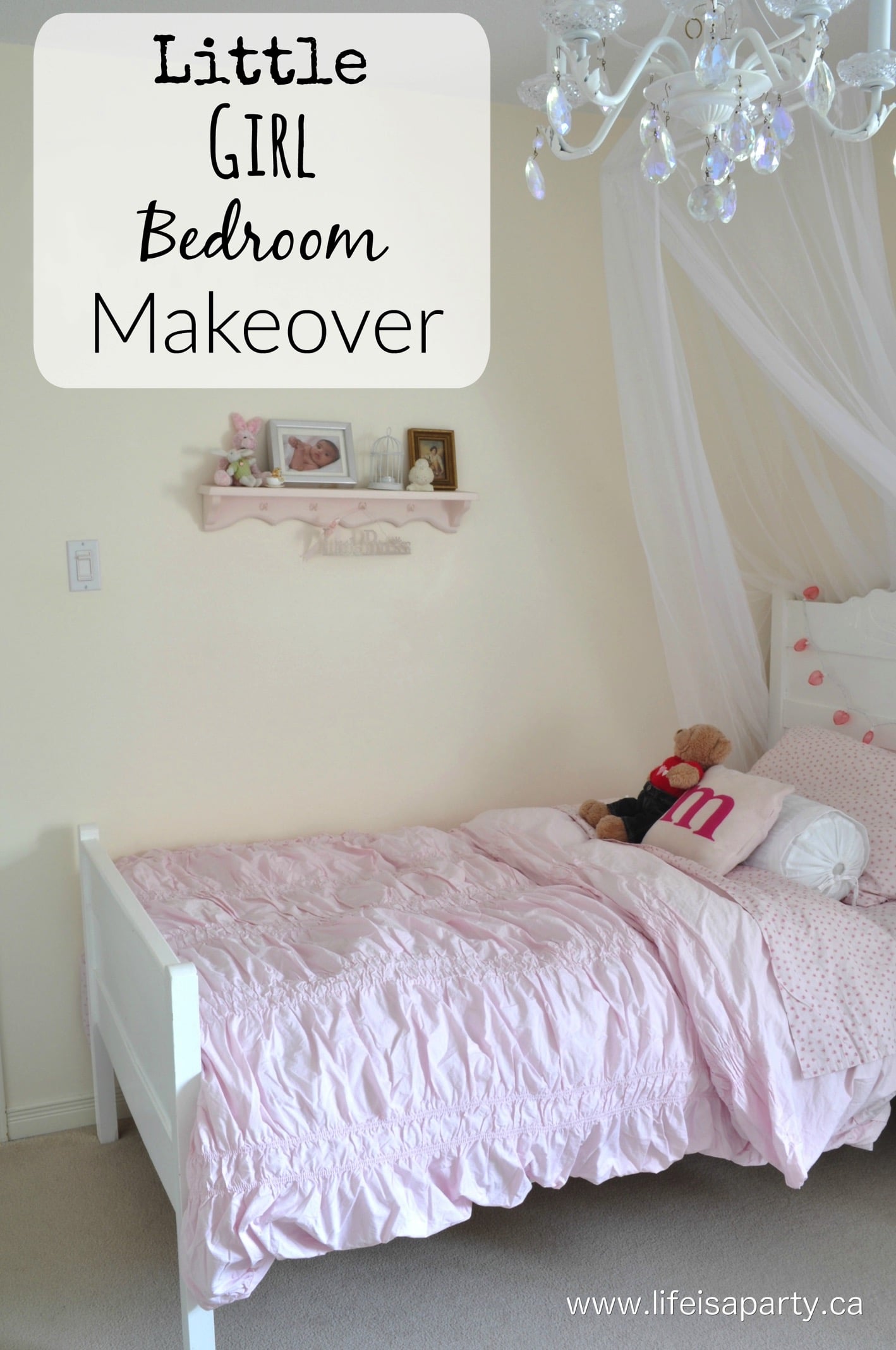 Little Girl Bedroom Makeover - Life is a Party