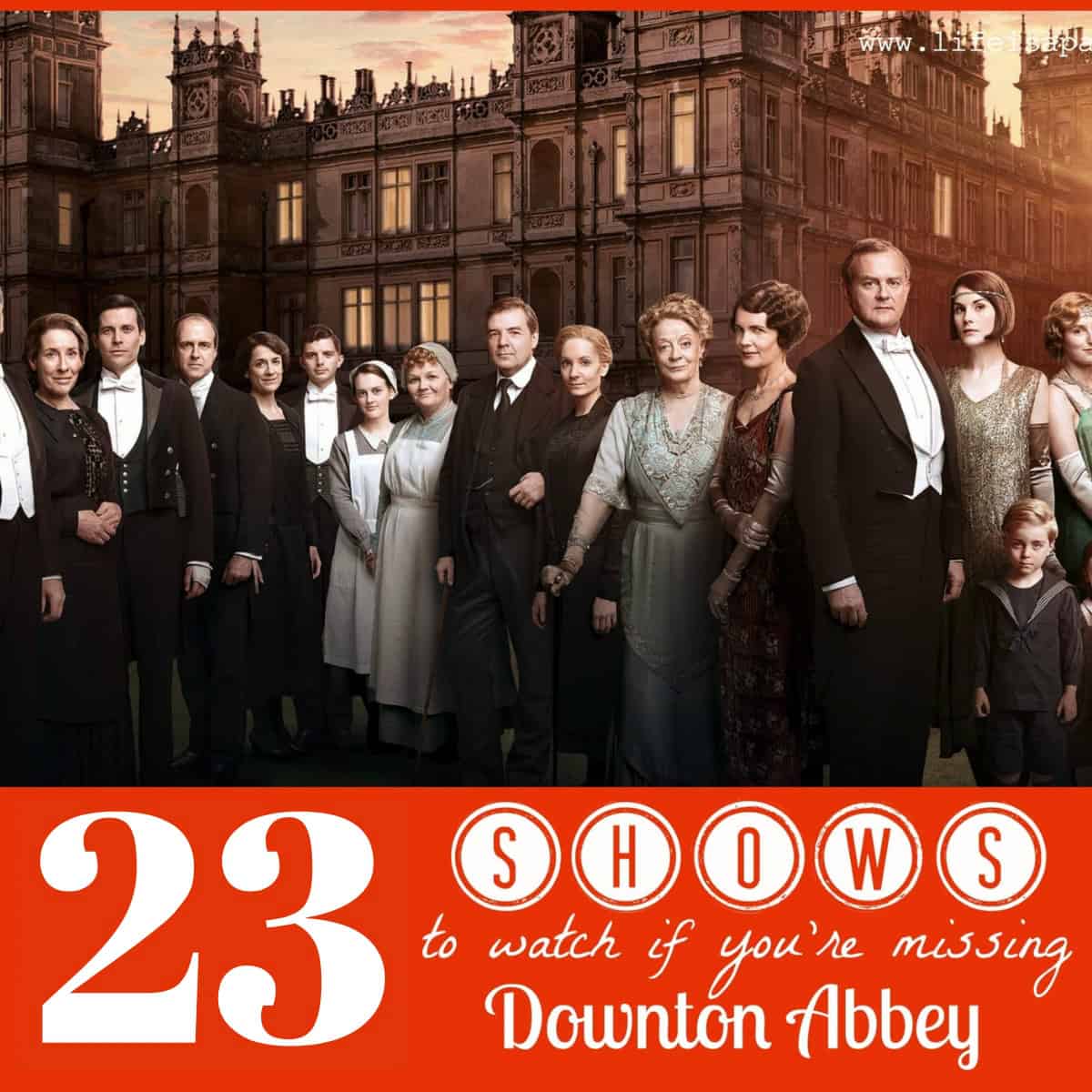 Show similar to Downton Abbey