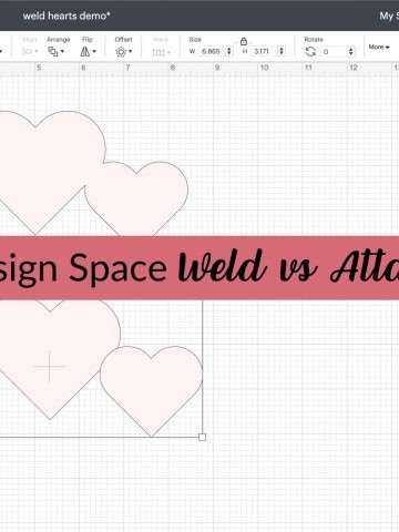 Cricut Design Space weld vs. attach